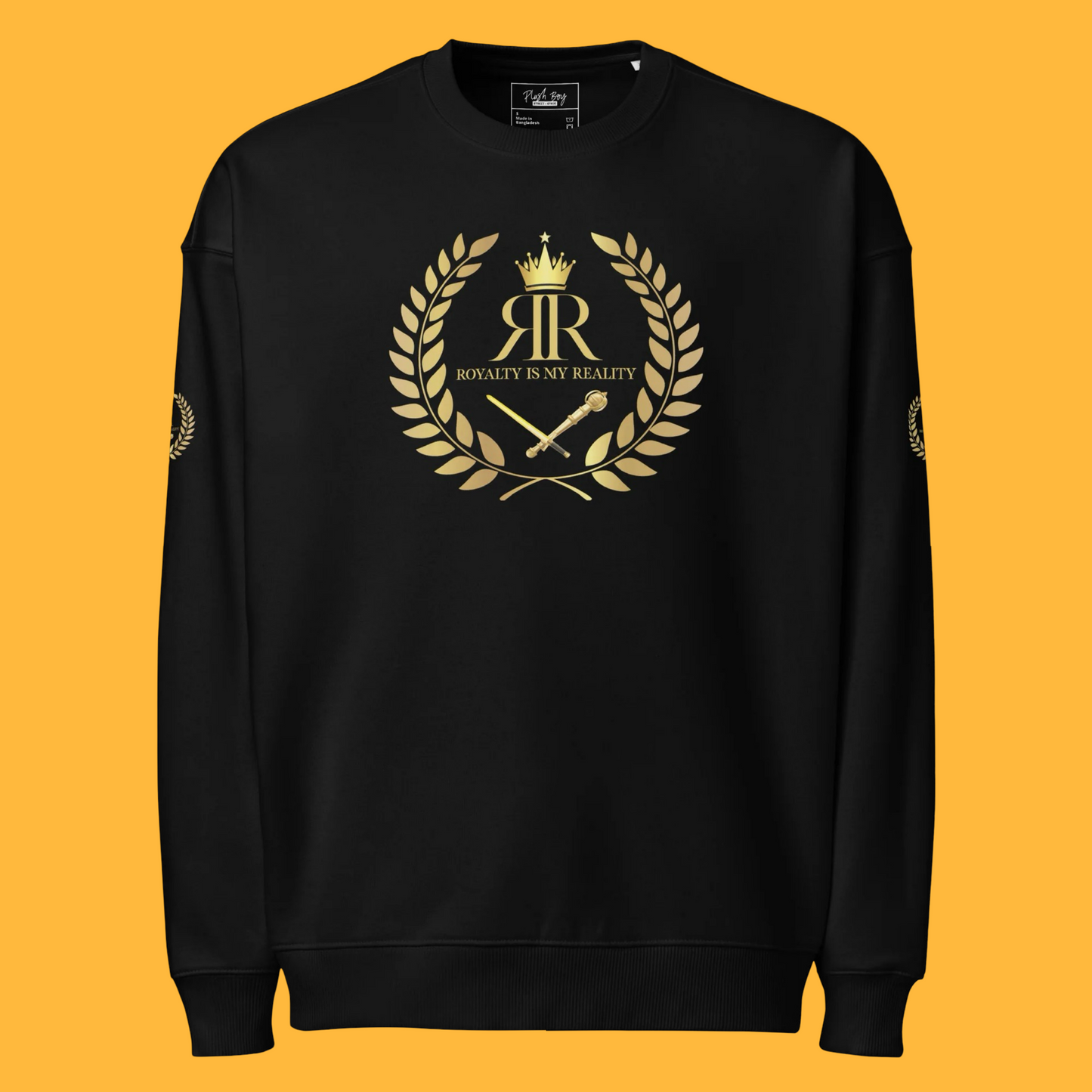 ROYALTY IS MY REALITY OVERSIZED SWEATSHIRT