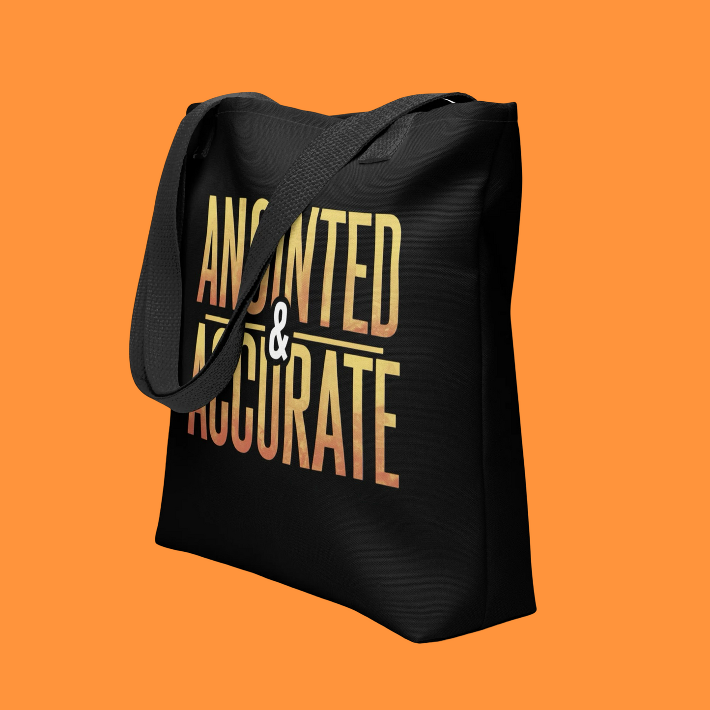 ANOINTED & ACCURATE TOTE BAG