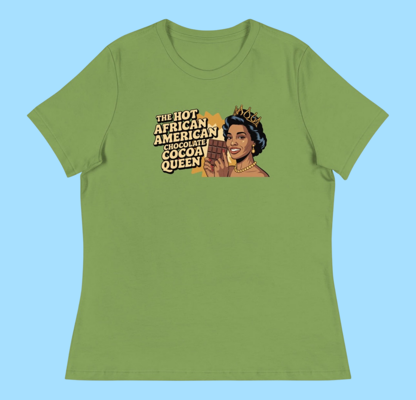 THE HOT AFRICAN AMERICAN CHOCOLATE COCOA QUEEN TEE