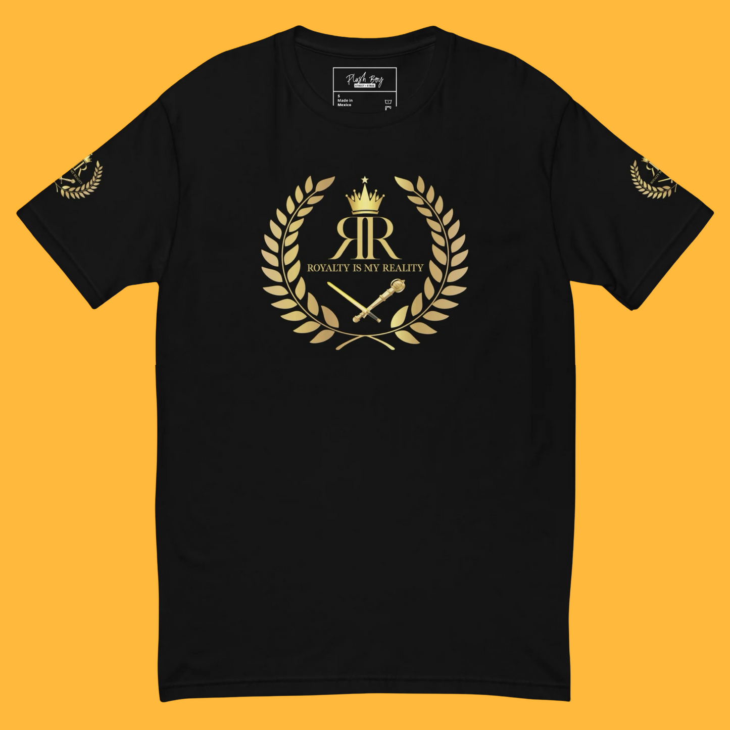 ROYALTY IS MY REALITY FITTED TEE