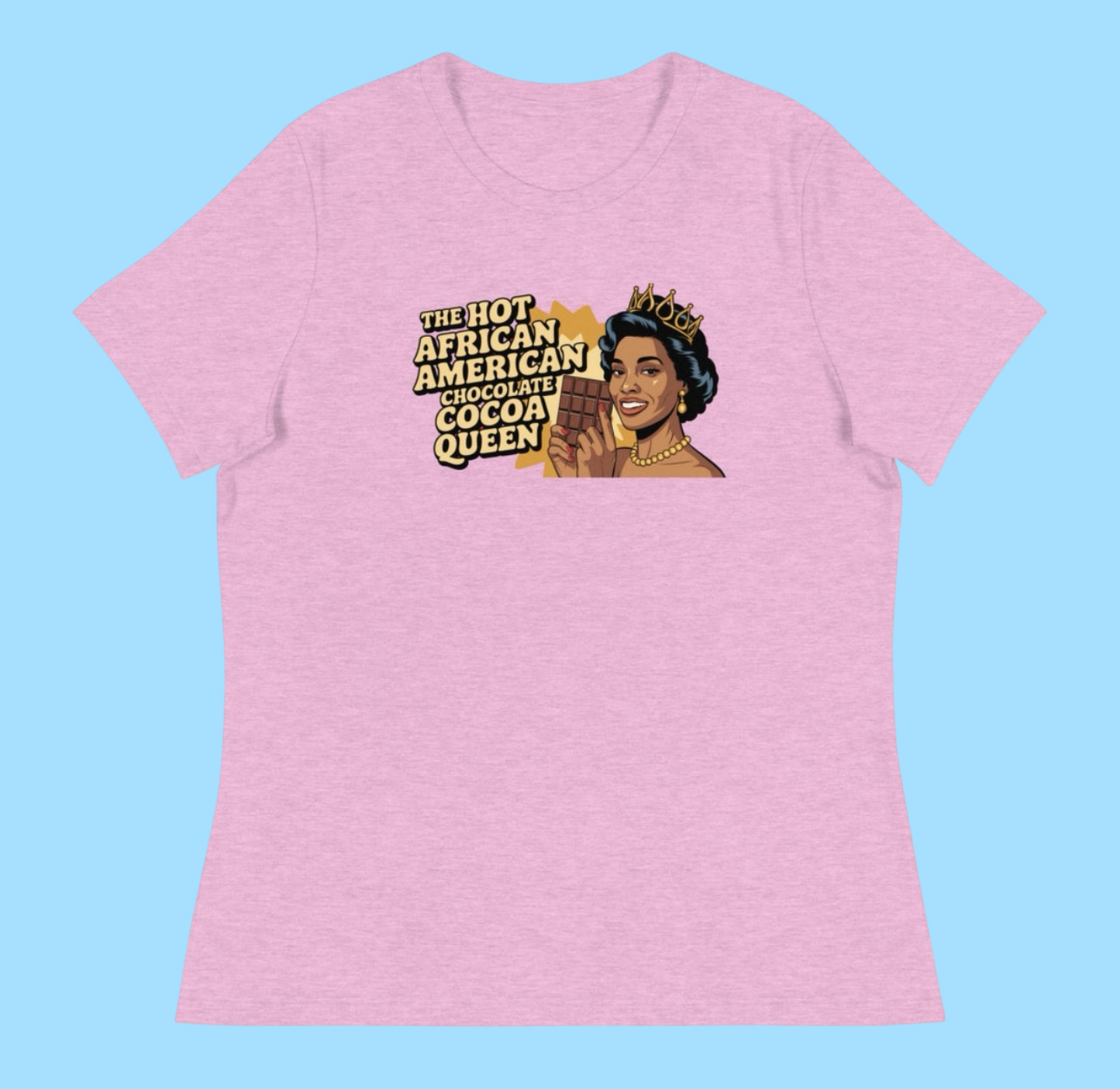 THE HOT AFRICAN AMERICAN CHOCOLATE COCOA QUEEN TEE