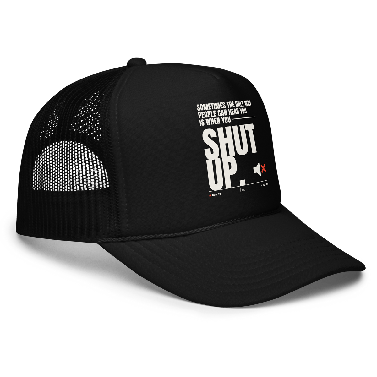 PLUSH BOY SHUT UP trucker hat