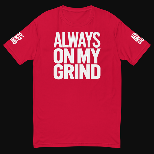 ALWAYS ON MY GRIND MUSCLE TEE