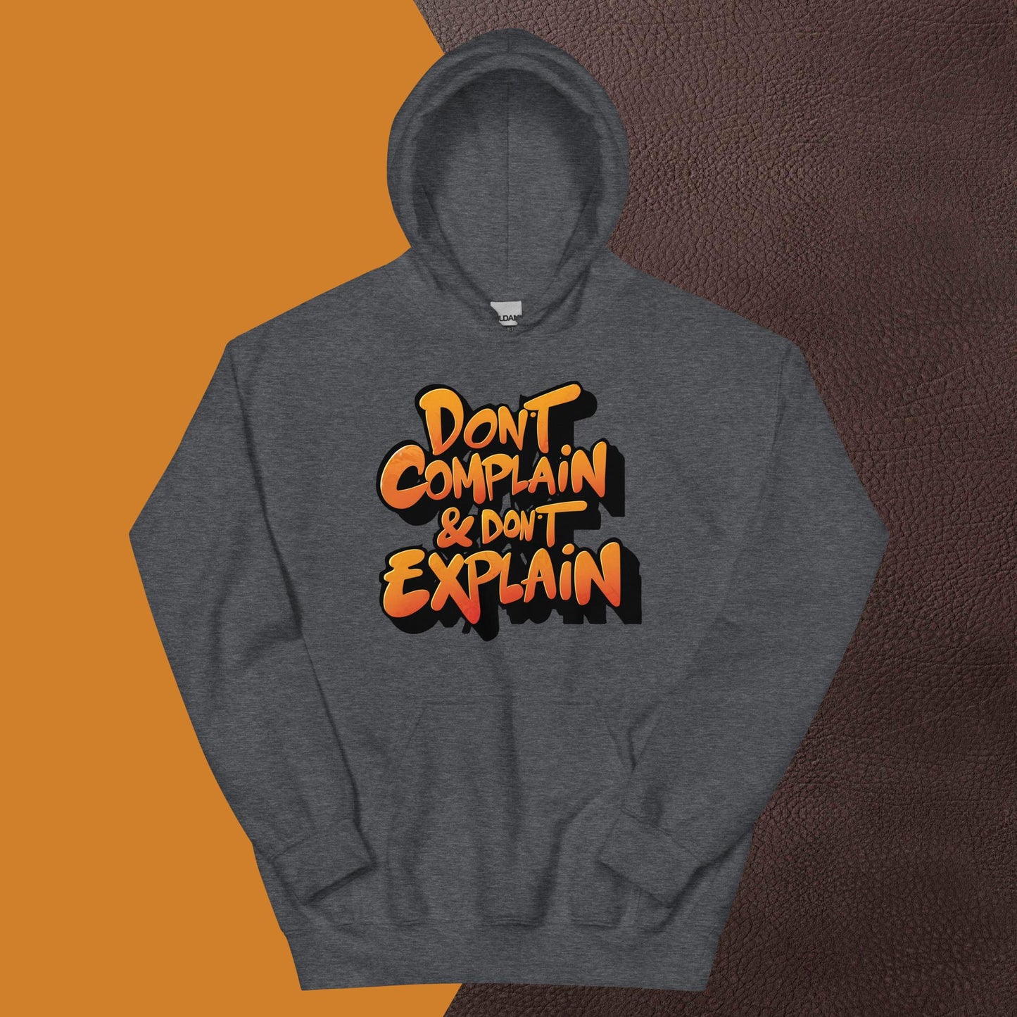 PLUSH BOY DON'T COMPLAIN & DON'T EXPLAIN HOODIE