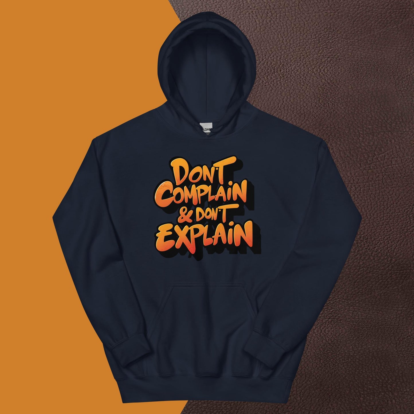 PLUSH BOY DON'T COMPLAIN & DON'T EXPLAIN HOODIE
