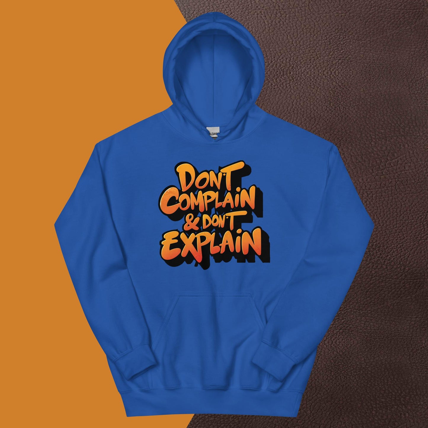PLUSH BOY DON'T COMPLAIN & DON'T EXPLAIN HOODIE
