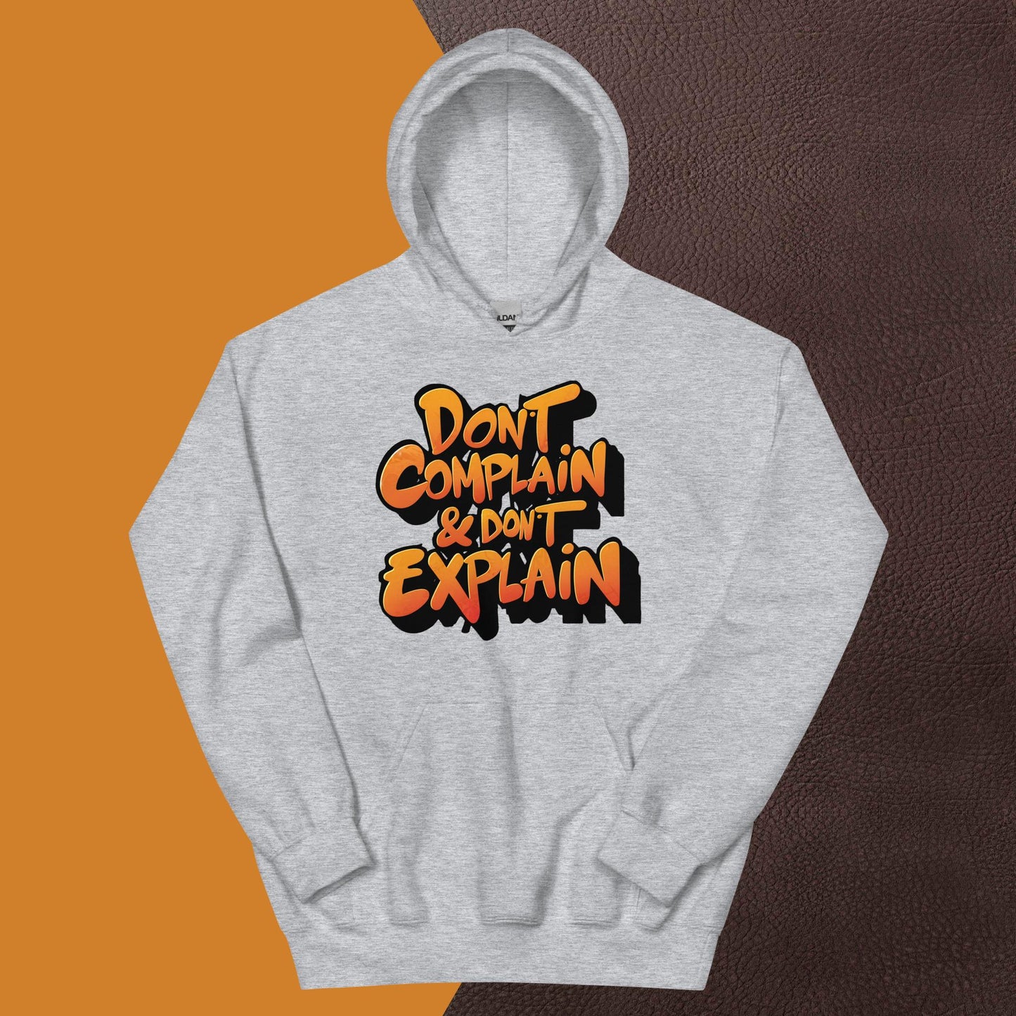 PLUSH BOY DON'T COMPLAIN & DON'T EXPLAIN HOODIE