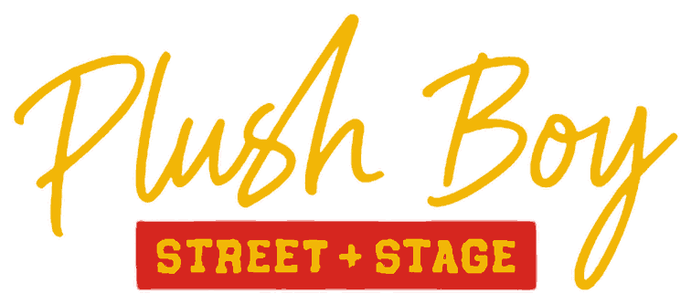 Plush Boy, Street + Stage