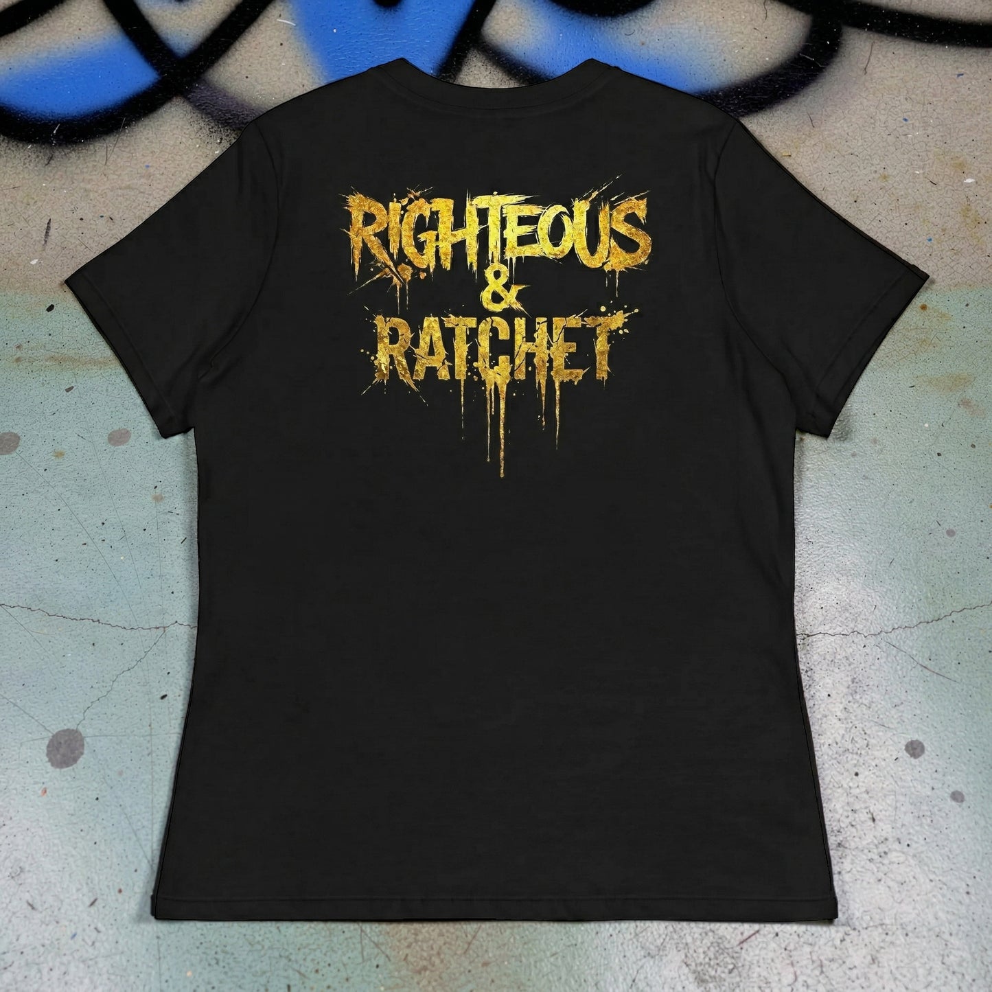 RIGHTEOUS & RATCHET Women's Relaxed T-Shirt