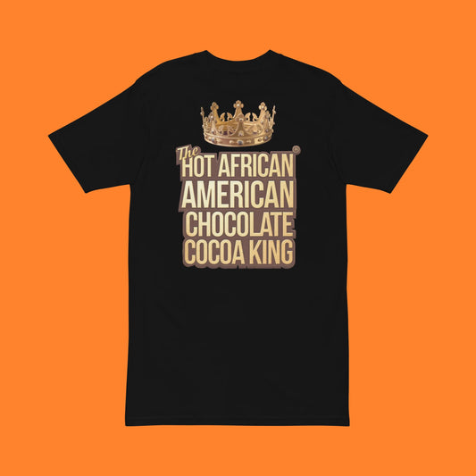 THE HOT AFRICAN AMERICAN CHOCOLATE COCOA KING TEE