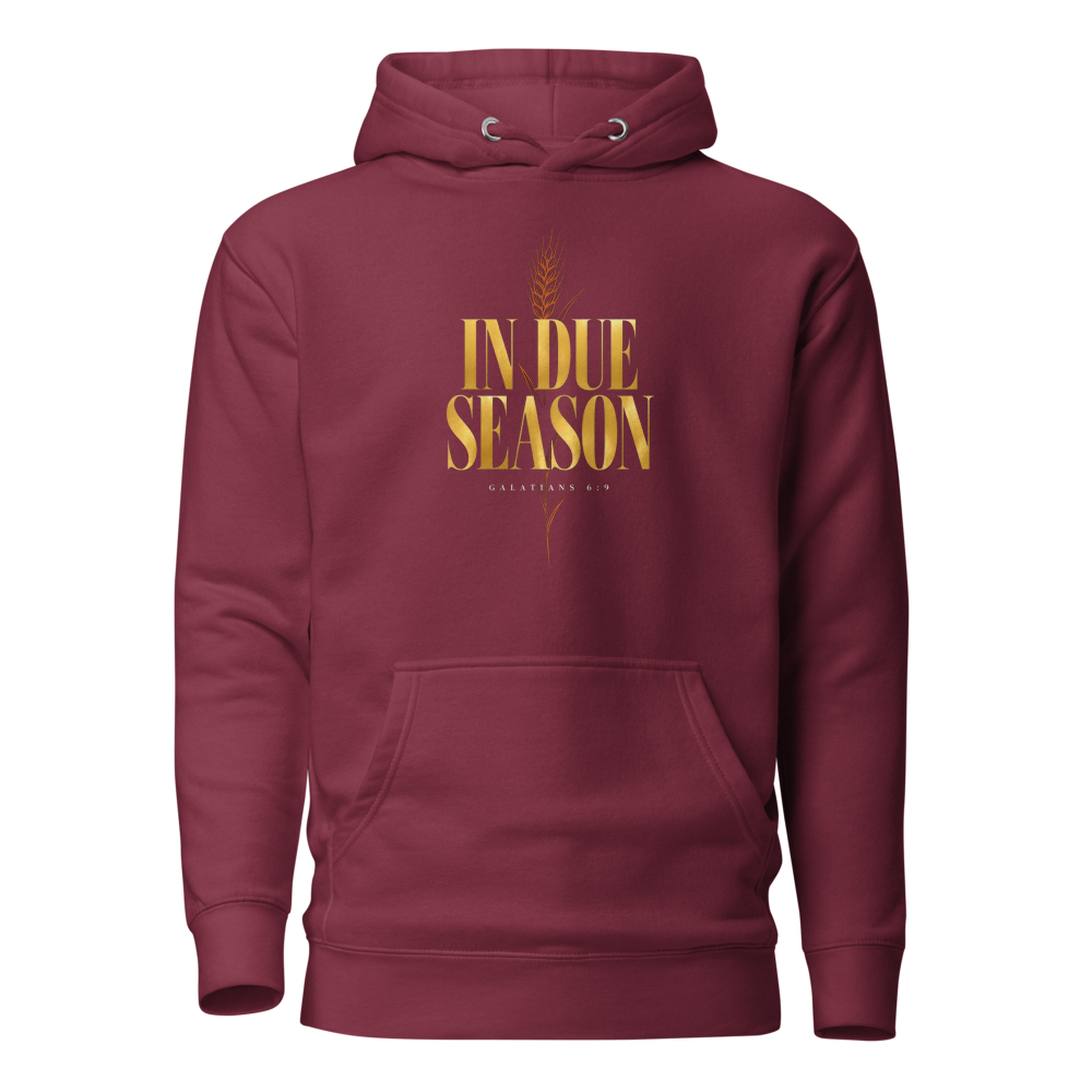 In Due Season Gold Wheat Hoodie - Maroon